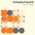 Swinging Popsicle - Orange / Tooisora - Vinyl Record