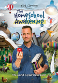 Kirk Cameron Presents: Homeschool Awakening - Kirk Cameron Presents: Homeschool Awakening - DVD