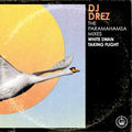 Dj Drez - Paramahamsa Mixes - White Swan Taking Flight - Music CD