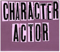 Character Actor - Character Actor - Vinyl Record