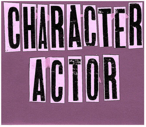 Character Actor - Character Actor - Vinyl Record