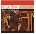 Seatbelts - Cowboy Bebop (soundtrack From Netflix Series) Ost - Vinyl Record