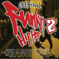 Old School Funkin Hip Hop 2 / Various - Old School Funkin Hip Hop 2 / Various - Music CD