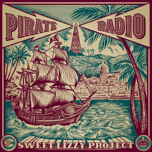 Sweet Lizzy Project - Pirate Radio - Music CD