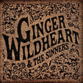 Wildheart,ginger & The Sinners - Ginger Wildheart & The Sinners - Music CD