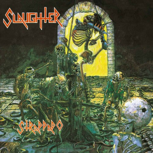 Slaughter - Strappado REMIX