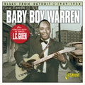 Warren,baby Boy - Blues From Detroit 1949-1954 + Bonus Blues Session - Music CD