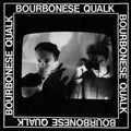 Bourbonese Qualk - Spike - Vinyl Record