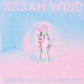 Sarah Wild - Kissing On The Dancefloor - Vinyl Record