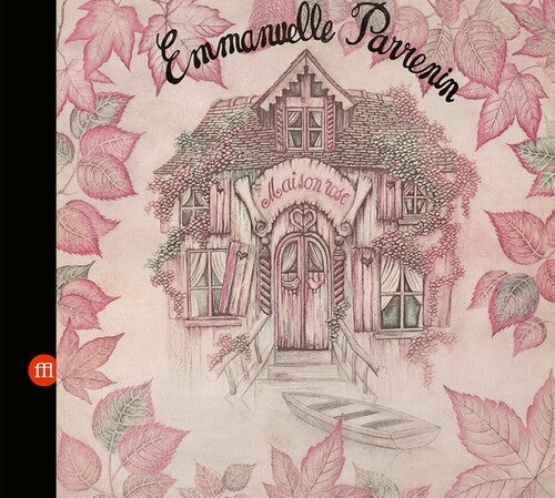 Parrenin,emmanuelle - Maison Rose - Music CD