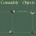 Horse Lords - Comradely Objects - Vinyl Record