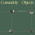 Horse Lords - Comradely Objects [LP]
