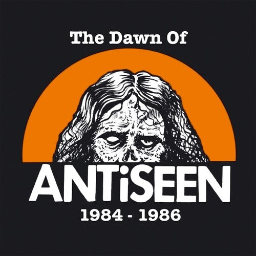 Antiseen - Dawn Of Antiseen 1984-1986 - Vinyl Record