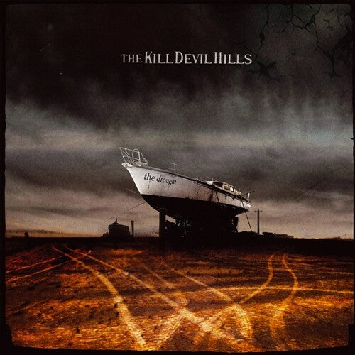 Kill Devil Hills - Drought - Vinyl Record