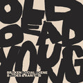 Old Dead Young: B-Sides & Rarities [2 LP] Vinyl Record