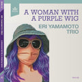 Yamamoto,eri - Woman With A Purple Wig - Music CD