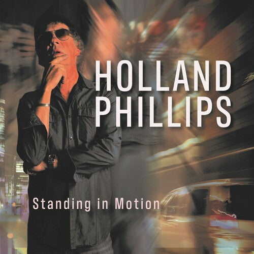 Phillips,holland - Standing In Motion - Music CD