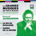 Alessandrini,raymond - Le Roi De Patagonie / Fabien De La Drome / O.s.t. - Music CD