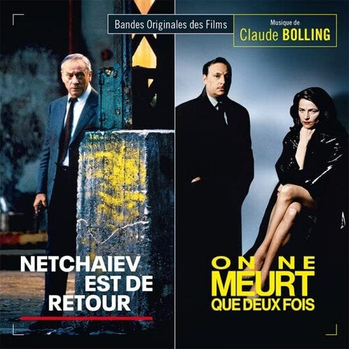 Bolling,claude - Netchaiev Est De Retour / On Ne Meurt Que / O.s.t. - Music CD