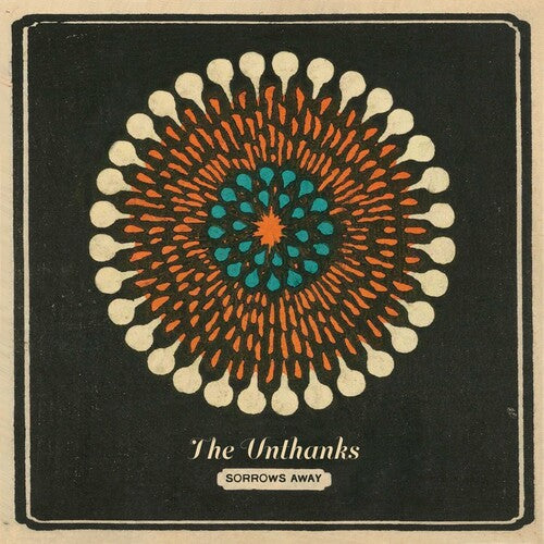 Unthanks - Sorrows Away - Music CD