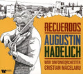 Hadelich,augustin - Recuerdos - Music CD