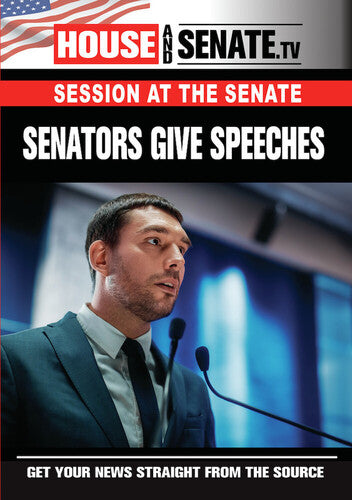 Senators Give Speeches - Senators Give Speeches - DVD