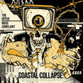Upfux/noise Complaint - Coastal Collapse - Vinyl Record