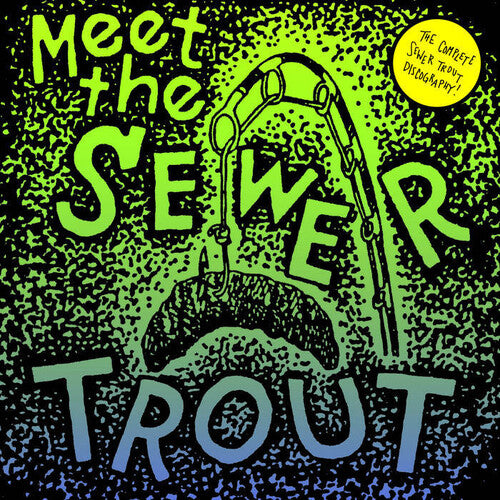 Sewer Trout - Meet The Sewer Trout - Vinyl Record