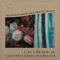 Gillespie / Redmond Cr,gareth Quinn - Exquisite Corpse Shall Drink The New Wine - Vinyl Record