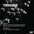 Lane,john / Otte,allen / Torch Quartet - Trigger - Music CD
