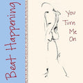 Beat Happening - You Turn Me On - Vinyl Record