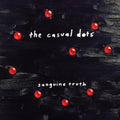 Casual Dots - Sanguine Truth - Vinyl Record