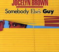Brown,jocelyn - Somebody Else's Guy - Music CD
