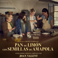 Valent,joan - Pan De Limon Con Semillas De Amapola / O.s.t. - Music CD