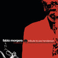 Morgera,fabio - In A Taurean Way: Tribute To Joe Henderson - Music CD