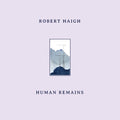 Human Remains [LP] Vinyl Record