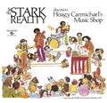 Stark Reality - Discovers Hoagy Carmichael's Music Shop - Vinyl Record
