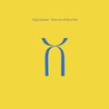 Three Of A Perfect Pair - Steven Wilson & Robert Fripp Mixes - 200gm Vinyl [LP] Vinyl Record