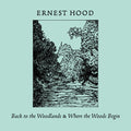 Hood,ernest - Back To The Woodlands / Where The Woods Begin - Music CD