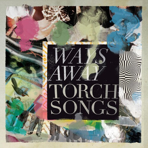 Ways Away - Torch Songs - Vinyl Record