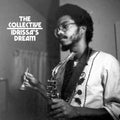 Ackamoor,idris & The Collective - Idrissa's Dream - Vinyl Record