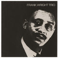 Wright,frank - Frank Wright Trio - Vinyl Record