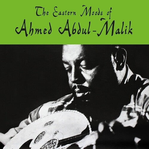 Abdul-malik,ahmed - Eastern Moods Of Ahmed Abdul-malik - Vinyl Record