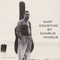 Mingus,charles - East Coasting - Vinyl Record