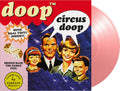 Circus Doop (IEX) [LP] Vinyl Record