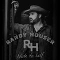 Houser,randy - Note To Self - Music CD