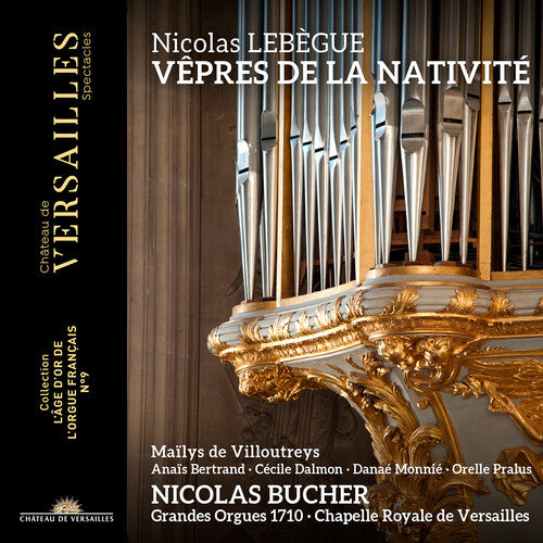 Bucher / Mailys De Villoutreys - Lebegue: Vepres De La Nativite - Music CD