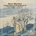Marteau / Deshayes,karine / Isasi-quartet - Complete Works For String Quartet Iii - Music CD