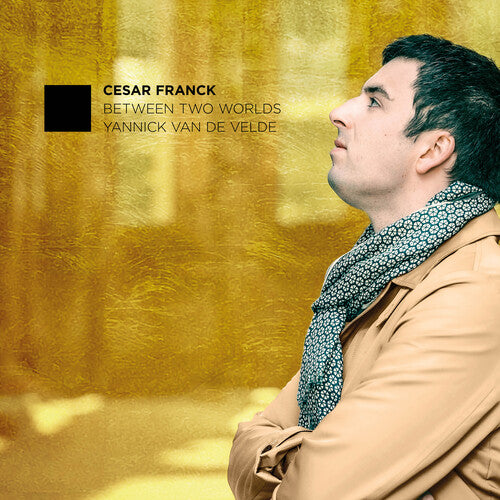 Franck / Velde,yannick Van De - Between Two Worlds - Music CD