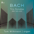 Bach,j.s. / Wilkinson,tom - Trio Sonatas Bwv 525-530 - Music CD
